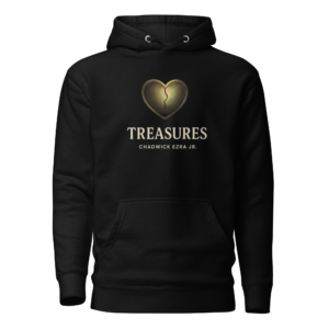 Treasures | Premium Hoodie – Chadwick Ezra Jr.  (Unisex)  - New Arrival